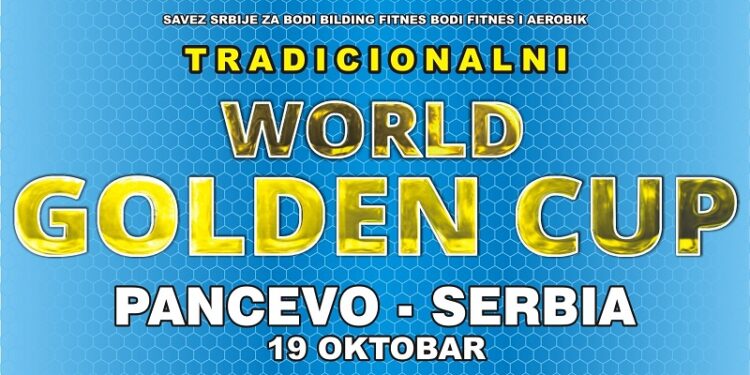World Golden Cup 19. oktobra u Pančevu