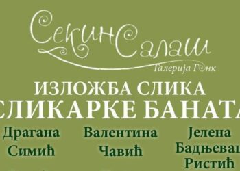 Izložba „Slikarke Banata“ u Pančevu