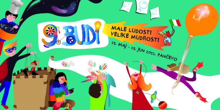 BUDI: “ Male ludosti – velike mudrosti „