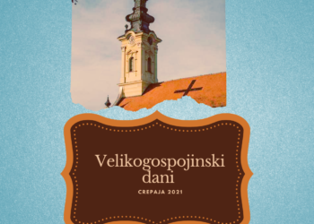 Velikogospojinske dane u Crepaji otvara mladi Todorov, slede kultura, sport, zabava…