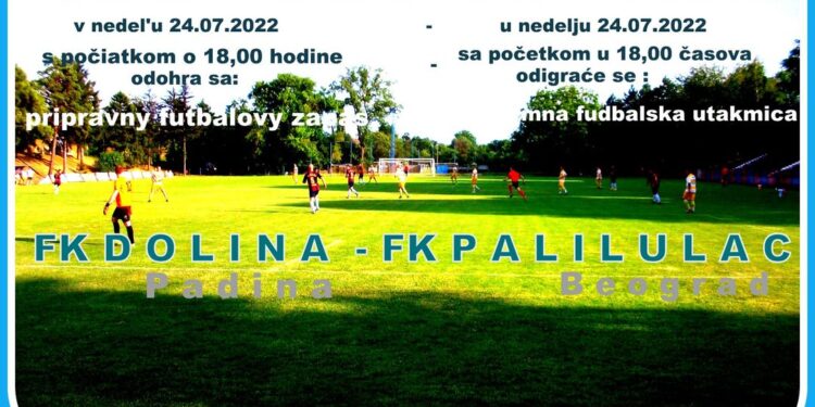 FK Dolina igra sa Palilulcem 24. jula