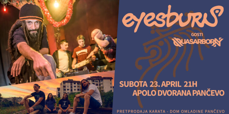 Počela pretprodaja karata za koncert Eyesburn-a u Pančevu