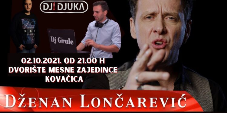 KOVAČICA: Koncert Dženana Lončarevića 2. oktobra