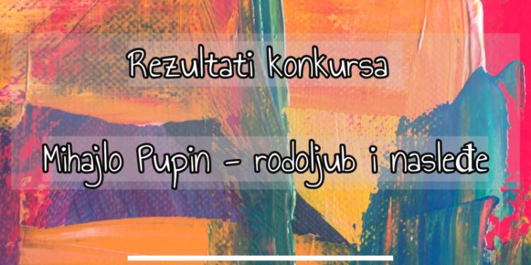 Mihajlo Pupin rodoljub i nasleđe