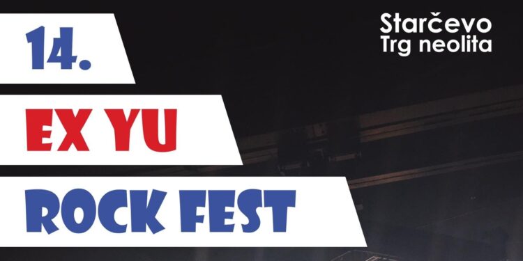„Ex YU rock fest“ u Starčevu 29. i 30. jula