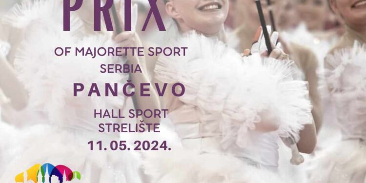 Prvi put u Pančevu: Internacionalno mažoret takmičenje 11. maja