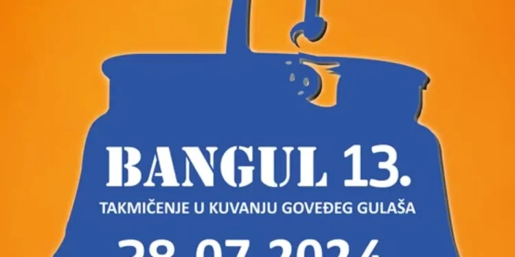 Banatsko Novo Selo: Takmičenje u kuvanju gulaša Bangul 13 biće održano 28. jula