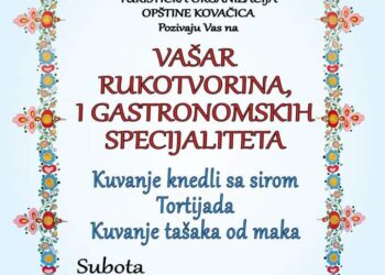 Vašar rukotvorina i gastronomskih specijaliteta 5. oktobra u Kovačici