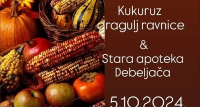 Manifestacija “Kukuruz, dragulj ravnice” 5. oktobra u Debeljači