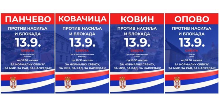 Za normalnu Srbiju: Pančevo, Kovačica, Kovin i Opovo 13.9. ustaju protiv blokada!