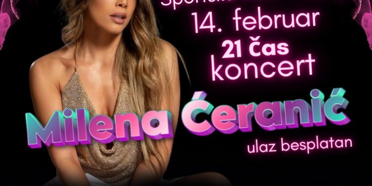 Milena Ćeranić 14. februara u Sportskoj hali u Crepaji